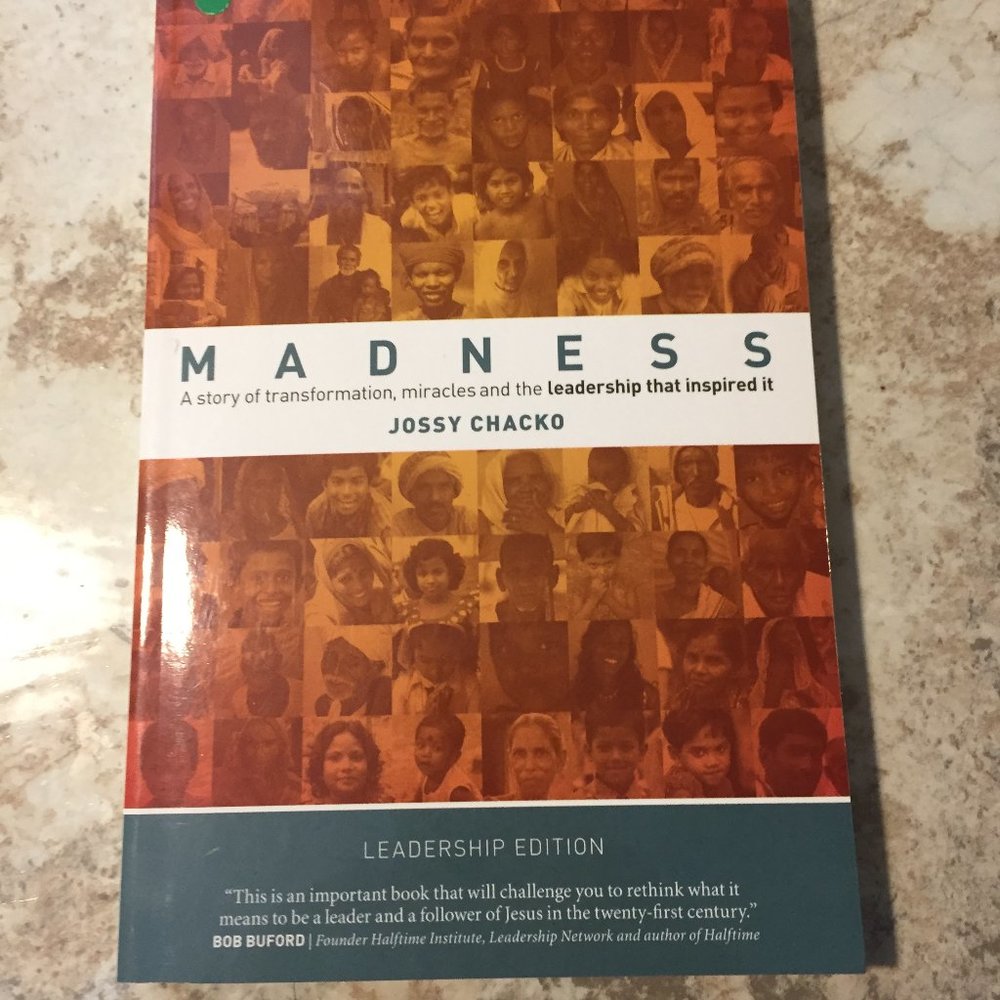 Madness: A Story of Transformation, Miracles and the Leadership that Ins…